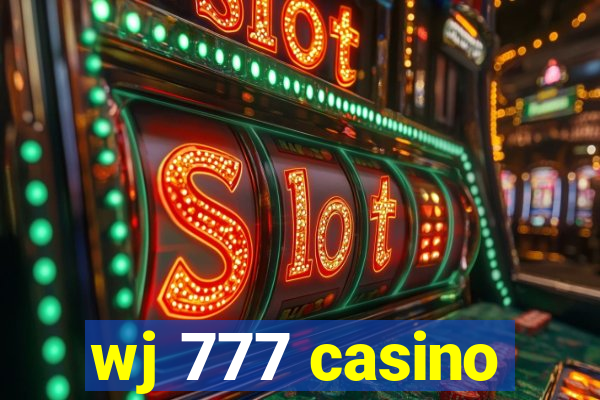 wj 777 casino